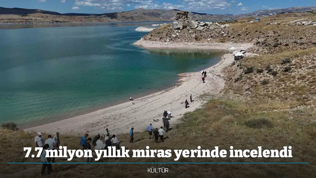 7.7 milyon yıllık miras yerinde incelendi