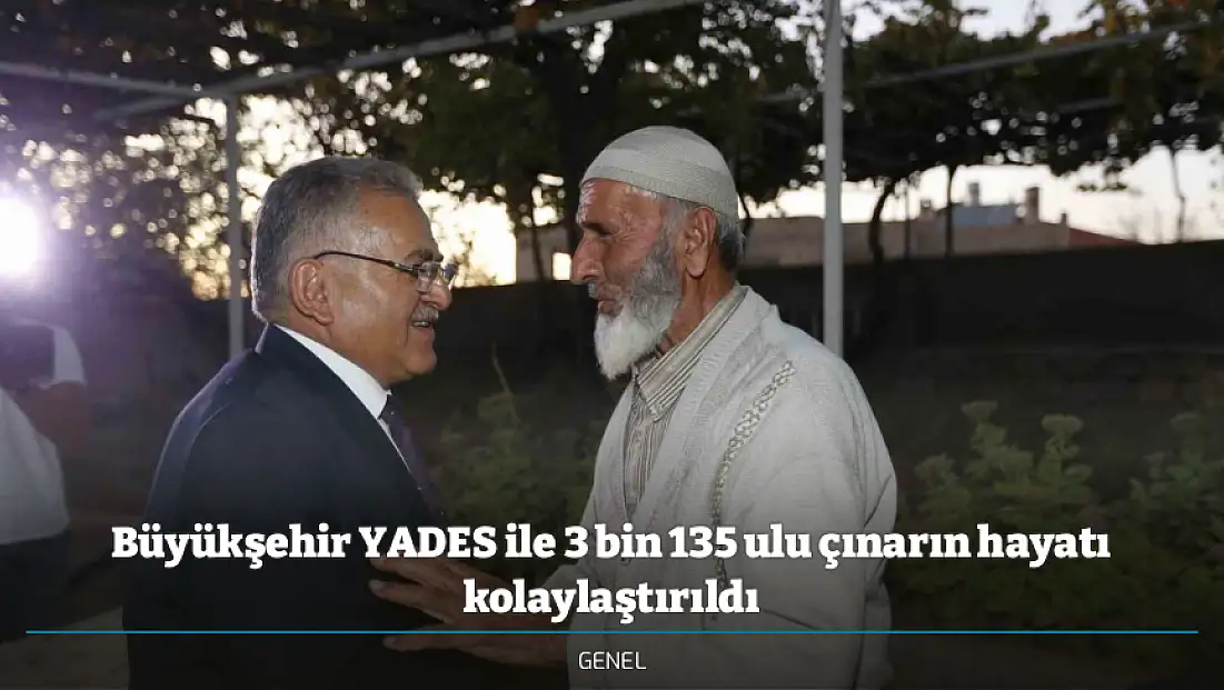 Büyükşehir YADES ile 3 bin 135 ulu çınarın hayatı kolaylaştırıldı