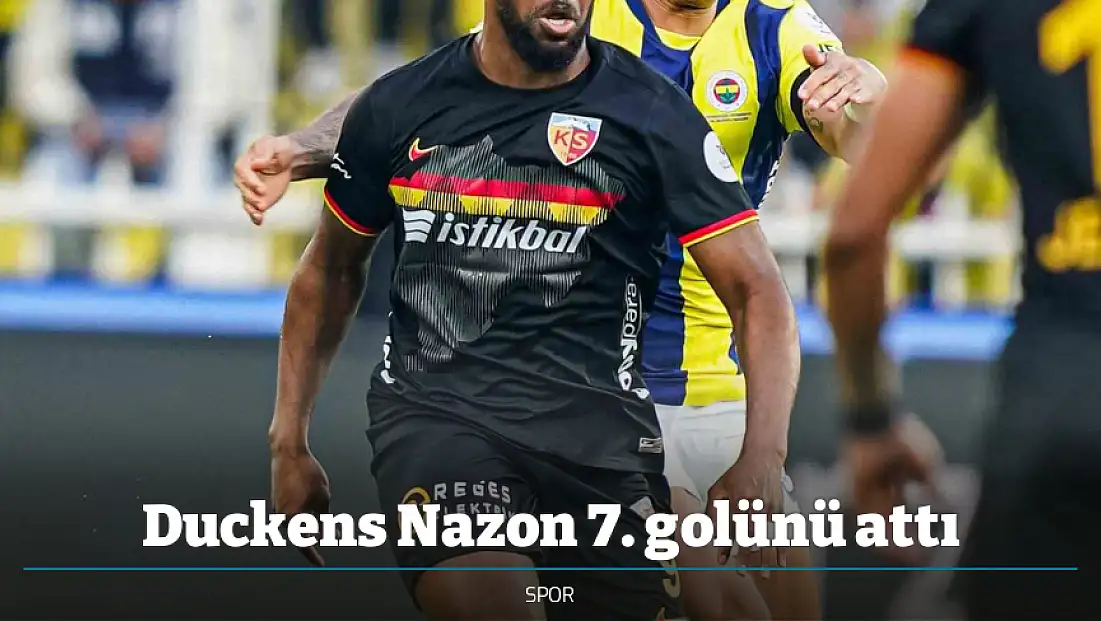 Duckens Nazon 7. golünü attı