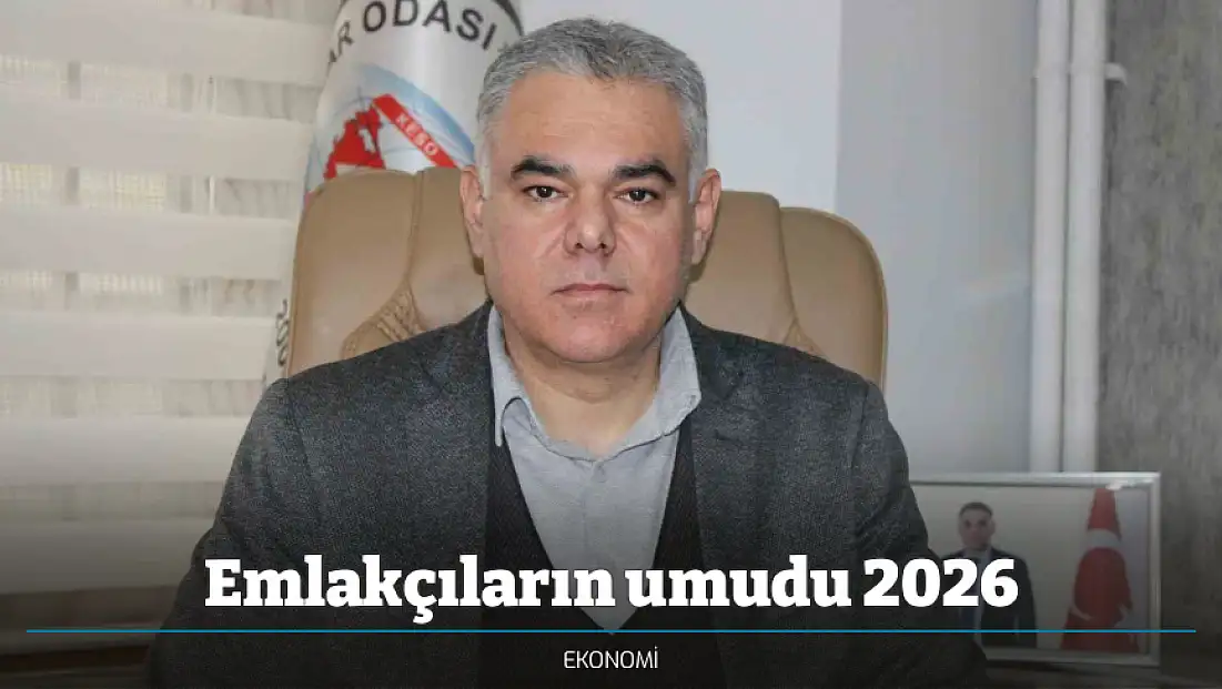 Emlakçıların umudu 2026