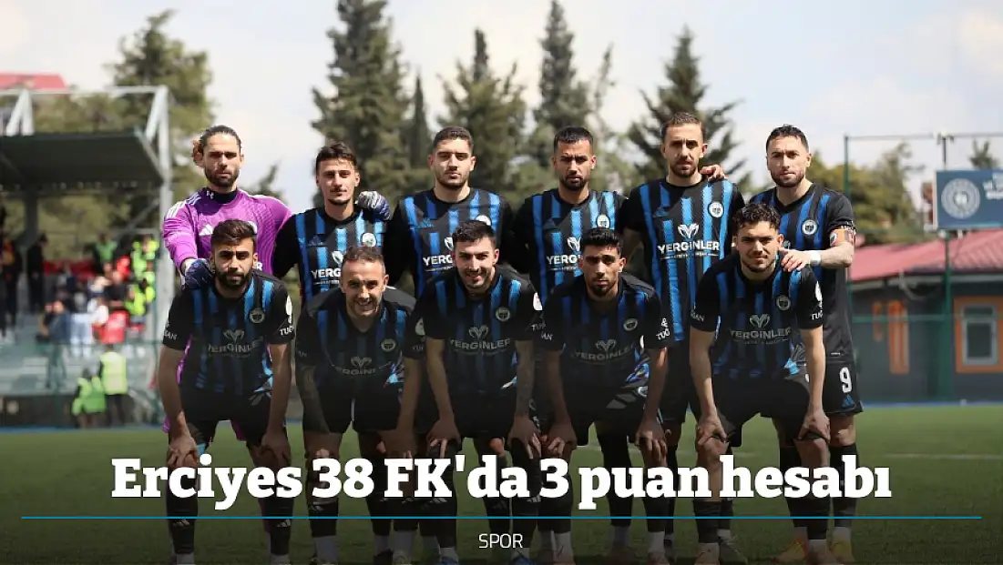 Erciyes 38 FK'da 3 puan hesabı