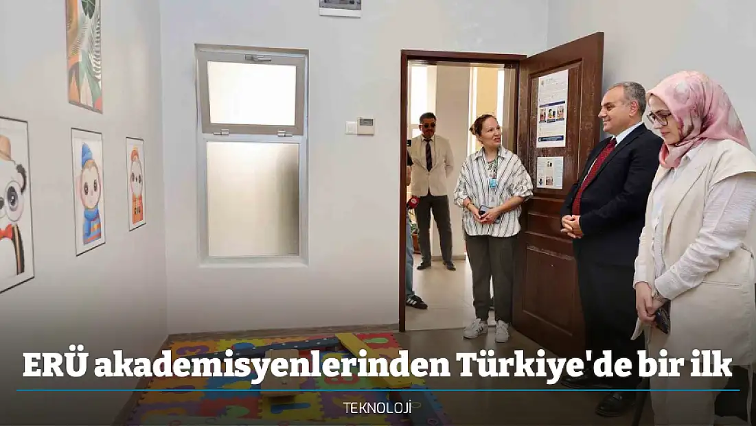 ERÜ akademisyenlerinden Türkiye'de bir ilk