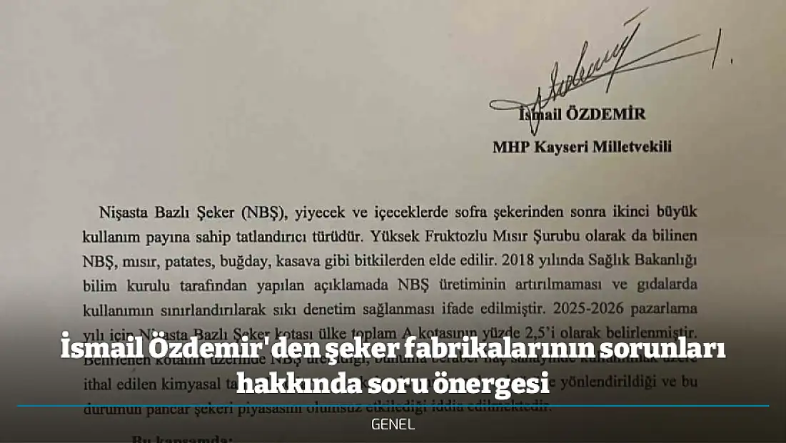 İsmail Özdemir'den şeker fabrikalarının sorunları hakkında soru önergesi