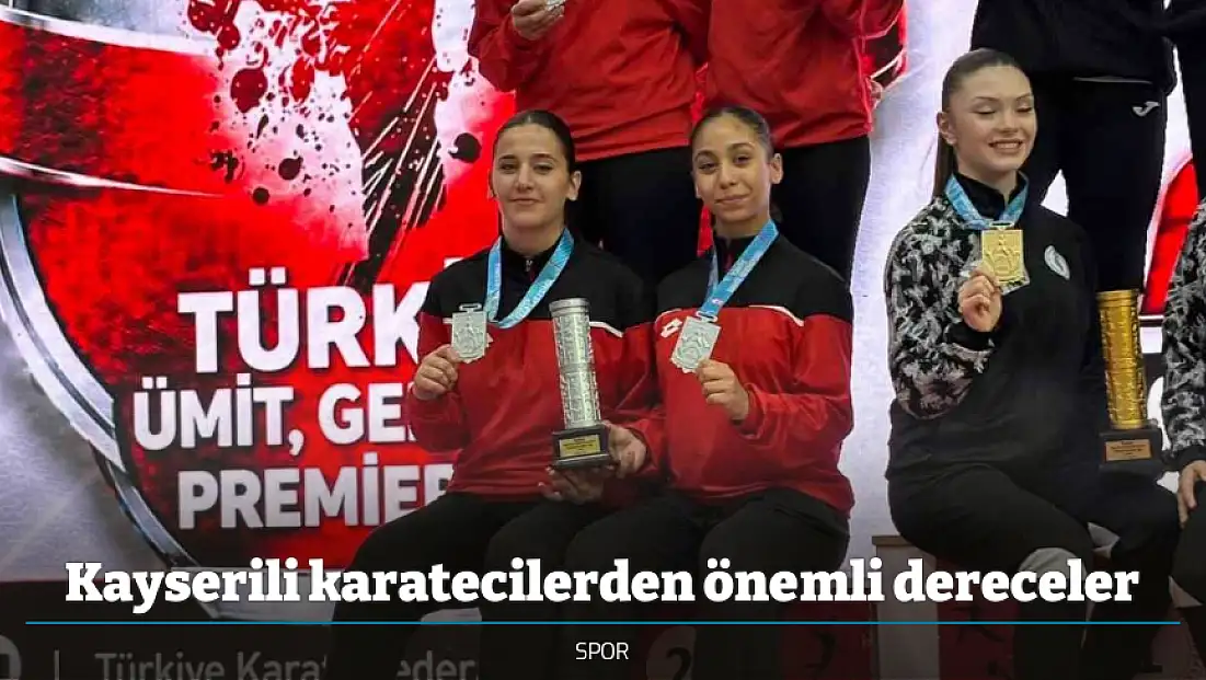 Kayserili karatecilerden önemli dereceler