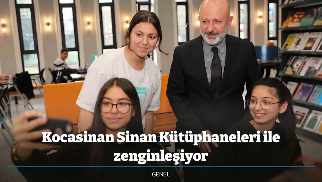 Kocasinan Sinan Kütüphaneleri ile zenginleşiyor
