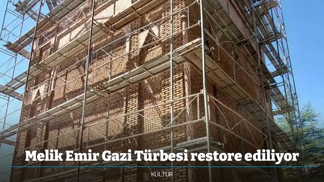 Melik Emir Gazi Türbesi restore ediliyor