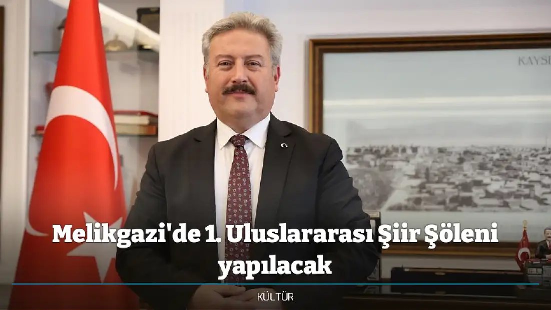 Melikgazi'de 1. Uluslararası Şiir Şöleni yapılacak
