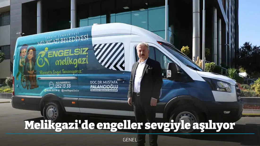 Melikgazi'de engeller sevgiyle aşılıyor