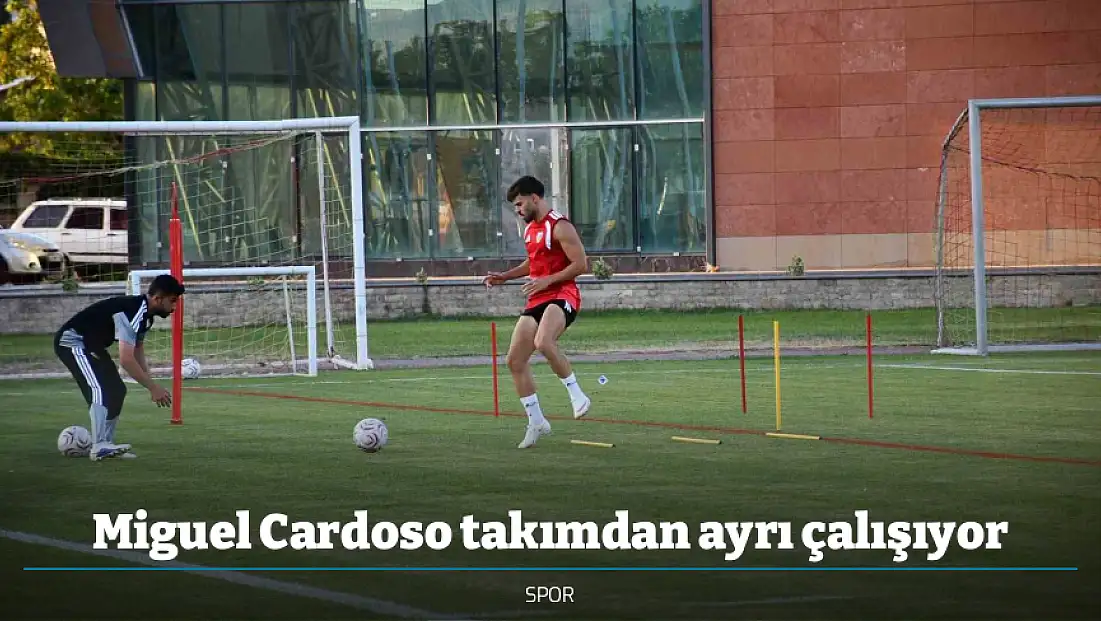 Miguel Cardoso takımdan ayrı çalışıyor