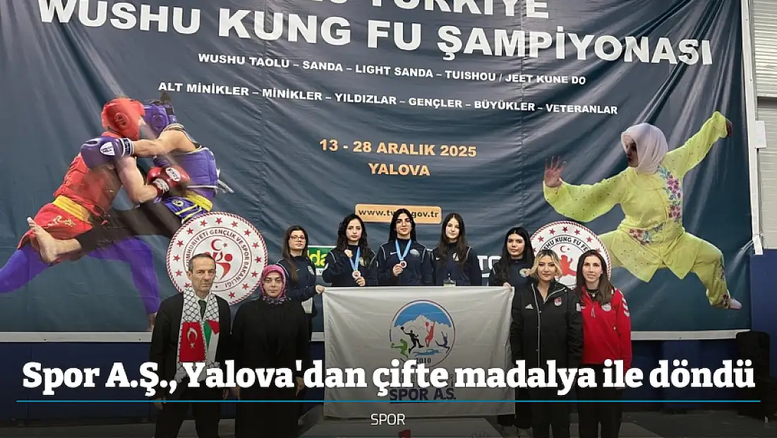 Spor A.Ş., Yalova'dan çifte madalya ile döndü