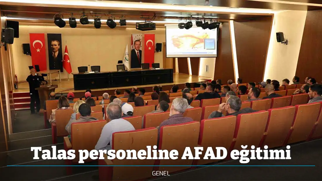 Talas personeline AFAD eğitimi