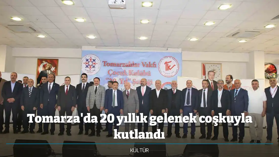 Tomarza'da 20 yıllık gelenek coşkuyla kutlandı