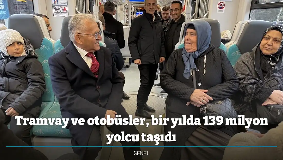 Tramvay ve otobüsler, bir yılda 139 milyon yolcu taşıdı