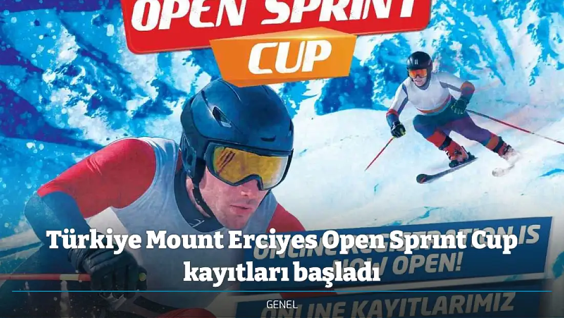 Türkiye Mount Erciyes Open Sprınt Cup kayıtları başladı