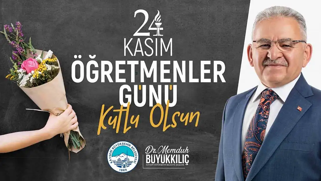 Başkan Büyükkılıç: 'Öğretmenlerimiz bizim en önemli değerimiz'