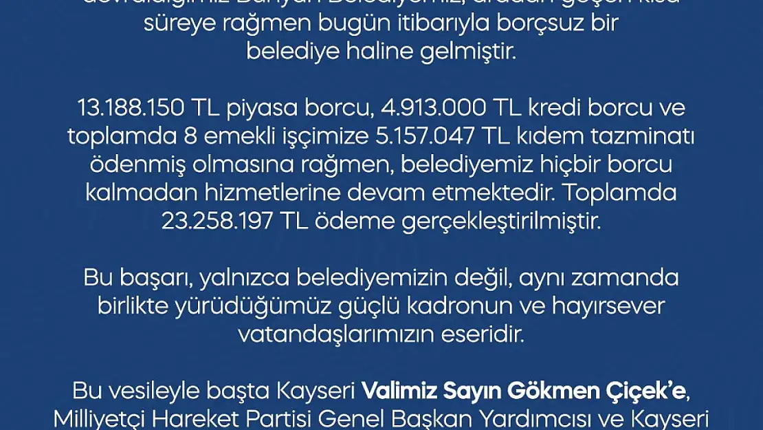 Bünyan Belediyesi borçsuz hale geldi