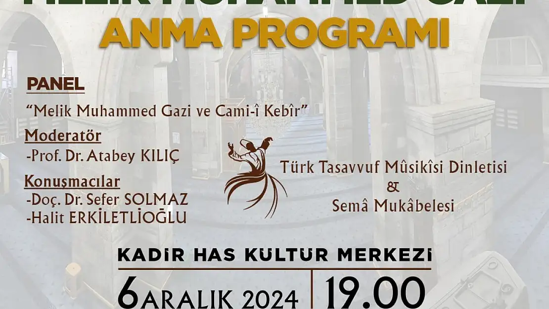 Büyükşehir, Melik Muhammed Gazi'yi anacak