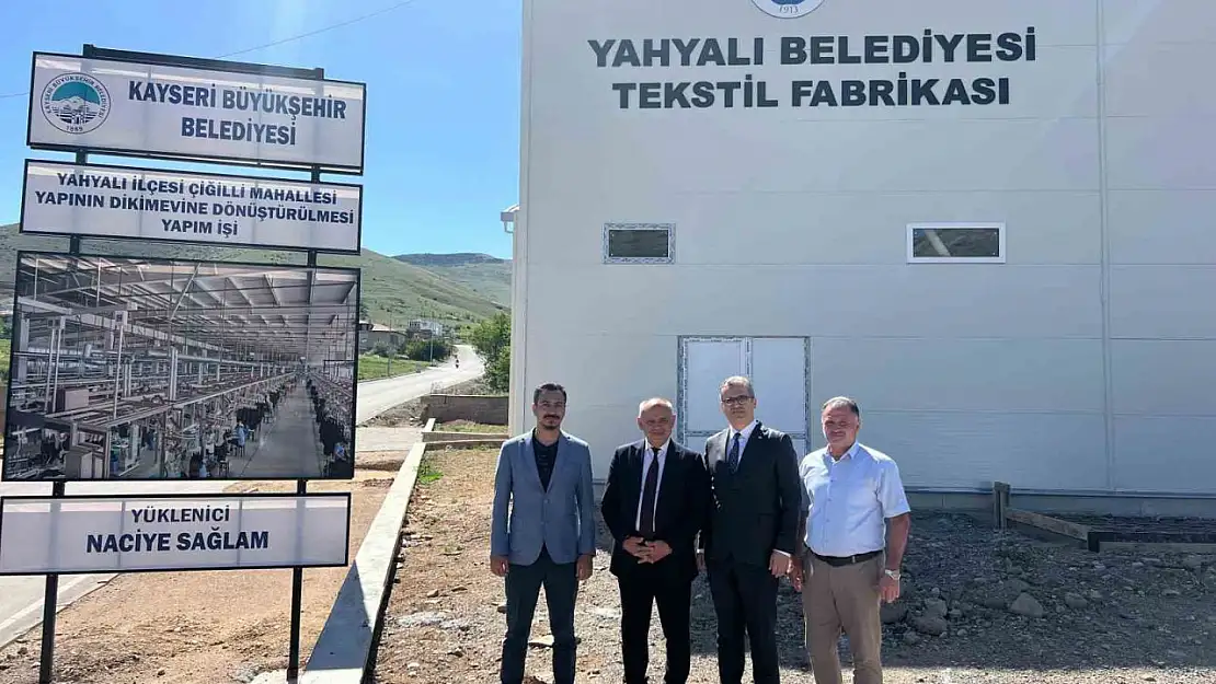 Kayseri Büyükşehir Yahyalı'da 6 milyon TL'lik tekstil atölyesi yatırımına başladı
