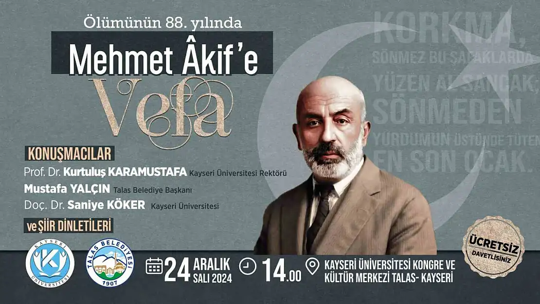 Mehmet Akif Ersoy Talas'ta anılacak