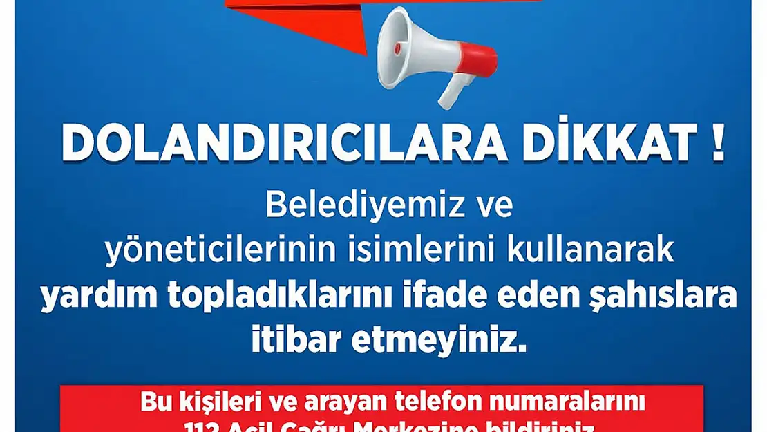 Talas Belediyesi'nden dolandırıcılık uyarısı