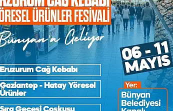 Bünyan'da Yöresel Lezzetler Festivali başlıyor