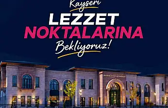 Büyükşehir'in gastronomi mekânları Kültür Yolu Festivali'nin 'lezzet noktaları' oldu
