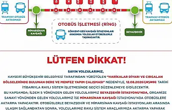 Ramazan ve Kemerçay Deresi ıslah projesi için raylı sistemde geçici aktarmalı ulaşım