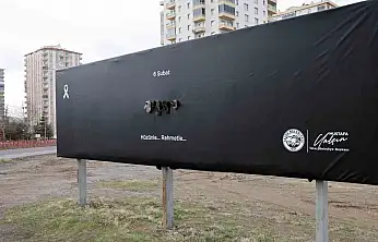 Talas billboardlarında 6 Şubat vefası: 'Hüzünle... Rahmetle...'