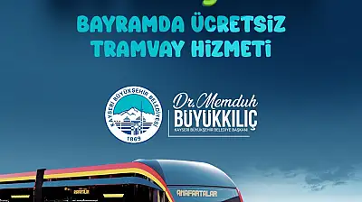Başkan Büyükkılıç: 'Bayramda 381 bin kişiye ücretsiz tramvay sağladık'