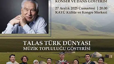 Türkiye'deki Talas'tan Kırgızistan'daki Talas'a gönül köprüsü