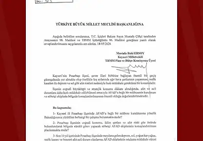 Pınarbaşı'nın afet müdahale gücünün artırılması talebi TBMM'de
