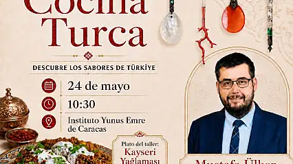 ERÜ Dr. Öğr. Üyesi Ülker, Venezuela'da Kayseri mutfağını tanıtacak