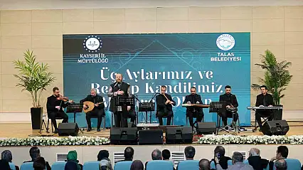 Talas'ta Üç Aylar coşkuyla karşılandı