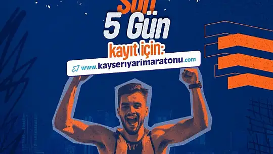 5. Uluslararası Kayseri Yarı Maratonu için heyecan dolu geri sayım başladı