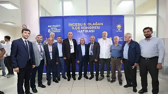 AK Parti İncesu ve Yeşilhisar Kongreleri yapıldı
