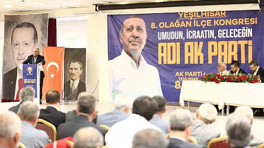 AK Parti İncesu ve Yeşilhisar Kongreleri yapıldı