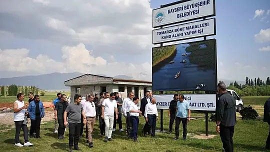 Başkan Büyükkılıç'tan yeni spor ve turizm rotası: Tomarza Kano Merkezi