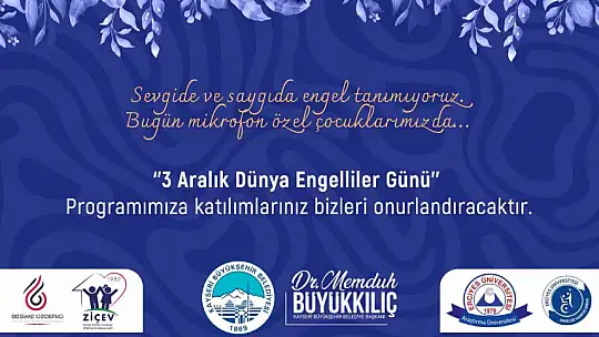 Büyükşehir'den engelleri ortadan kaldıran sanatsal etkinlikler