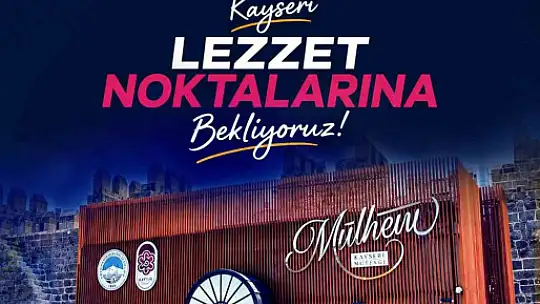 Büyükşehir'in gastronomi mekânları Kültür Yolu Festivali'nin 'lezzet noktaları' oldu