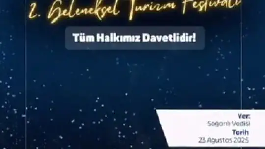 Büyükşehir ve valilikten Soğanlı Vadisi 2. Geleneksel Turizm Festivali