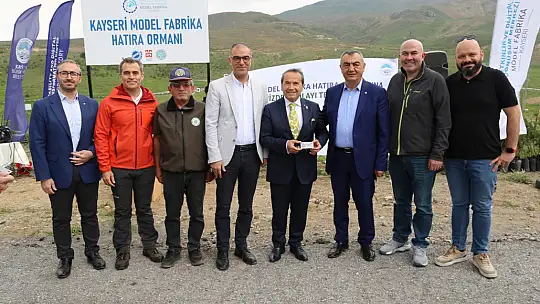 Erciyes'te Model Fabrika Hatıra Ormanı açıldı