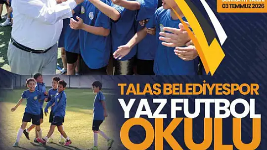 Geleceğin yıldızları Talas'ta yetişecek