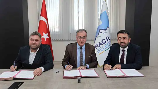 Hacılar'a değer katacak proje imzalandı