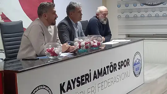 Kayseri 2. Amatör Küme fikstür çekimi yapıldı