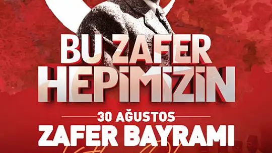 Kayseri protokolünden 30 Ağustos Zafer Bayramı mesajları