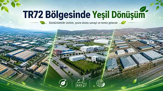 Kayseri, Sivas ve Yozgat'ta yeşil dönüşüm yatırımlarına güçlü destek