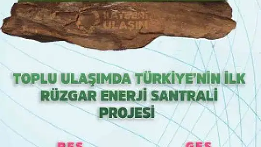 Kayseri toplu ulaşım yolcusunun yüzde 40'ını temiz enerjiden karşılayan tek şehir