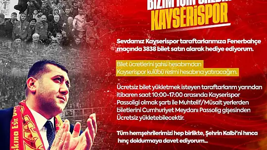 Kayserispor taraftarına bilet jesti