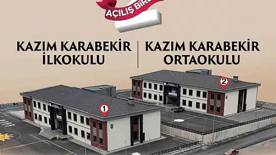 Kazımkarabekir'e 2 yeni okul daha kazandırıldı