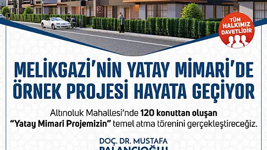 Melikgazi'de peş peşe 2 temel atma töreni gerçekleşecek